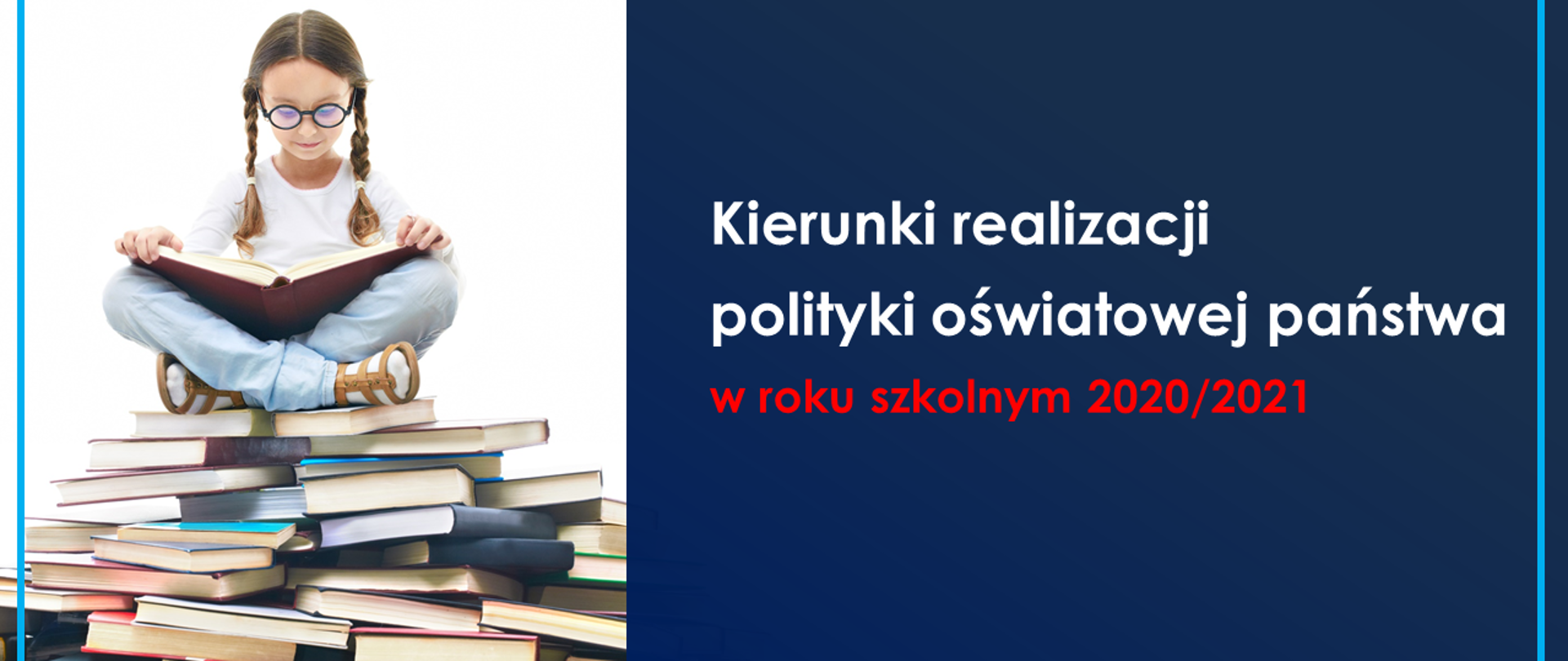 Kierunki realizacji polityki oświatowej państwa w roku szkolnym 2020/